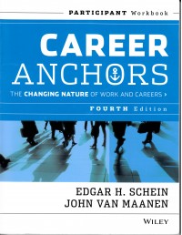 Career Anchors - The Changing Nature Of Work And Careers