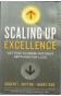 SCALING UP EXCELLENCE