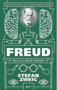 Freud Mutluluğun Mimarı