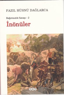 Bağımsızlık Savaşı:2 İnönüler