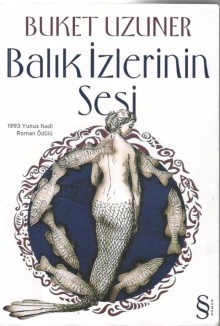 Balık İzlerinin Sesi