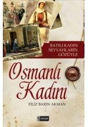 Batılı Kadın Seyyahların Gözüyle Osmanlı Kadını