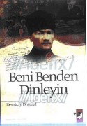 Beni Benden Dinleyin