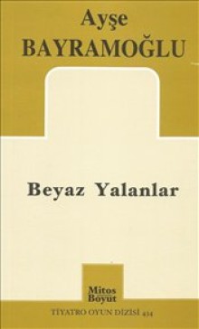 Beyaz Yalanlar