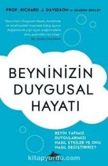 Beyninizin Duygusal Hayatı