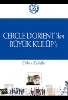 Cercle D'orient'dan Büyük Kulüp'e