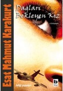 Dağları Bekleyen Kız