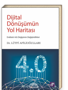 Dijital Dönüşümün Yol Haritası