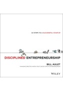 Disciplined Entrepreneurship-24 Steps to A Successful Startup