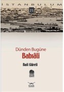 Dünden Bugüne Babıali