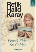 Ekmek Elden Su Gölden