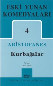 Eski Yunan Komedyaları 4 Kurbağalar