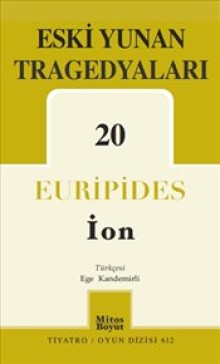 Eski Yunan Tragedyaları 20 İon