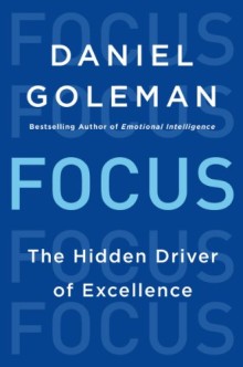 FOCUS THE HIDDEN DRIVER Of EXCELLENCE