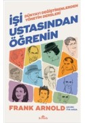 İşi Ustasından Öğrenin