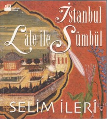 İstanbul Lale İle Sümbül