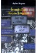 İstanbul'un Kuytu Köşeleri