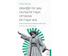 İstediğin Bir Şey Olursa Bir Hayr, Olmazsa Bin Hayır Ara