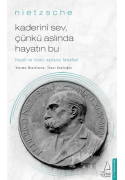 Kaderini Sev, Çünkü Aslında Hayatın Bu