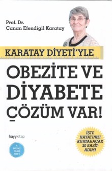 Karatay Diyeti'yle Obezite ve Diyabete Çözüm Var