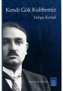 Kendi Gök Kubbemiz