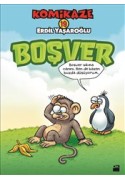 Komikaze Boşver