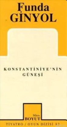 Konstantiniye'nin Güneşi