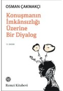 Konuşmanın İmkansızlığı üzerine Bir Diyalog