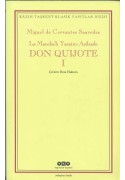 La Mancha'lı Yaratıcı Asilzade Don Quijote - 1