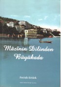 Mazinin Dilinden Büyükada