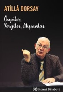 Övgüler, Yergiler, Atışmalar