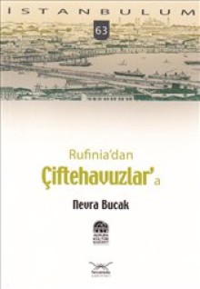 Rufinia'dan Çiftehavuzlar'a