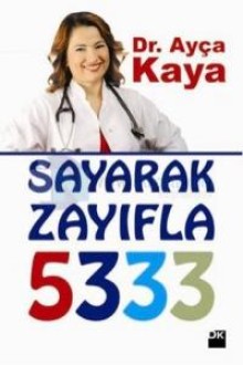 Sayarak Zayıfla 5333