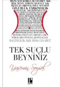 Tek Suçlu Beyniniz