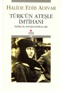 Türk'ün Ateşle İmtihanı