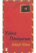 Yalnız Dönüyorum