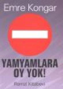 Yamyamlara Oy Yok