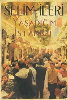 Yaşadığım İstanbul