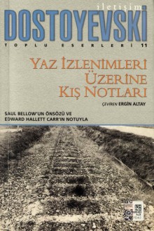 Yaz İzlenimleri Üzerine Kış Notları