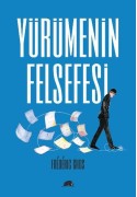 Yürümeni̇n Felsefesi̇